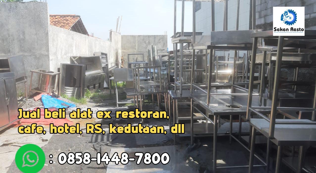 Beli borongan alat restoran bekas di Jakarta Utara