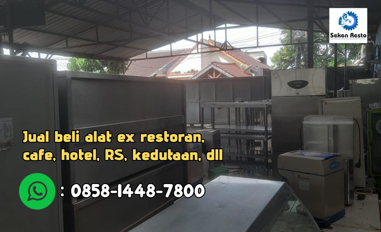 Terima beli borongan alat resto bekas di Jakpus