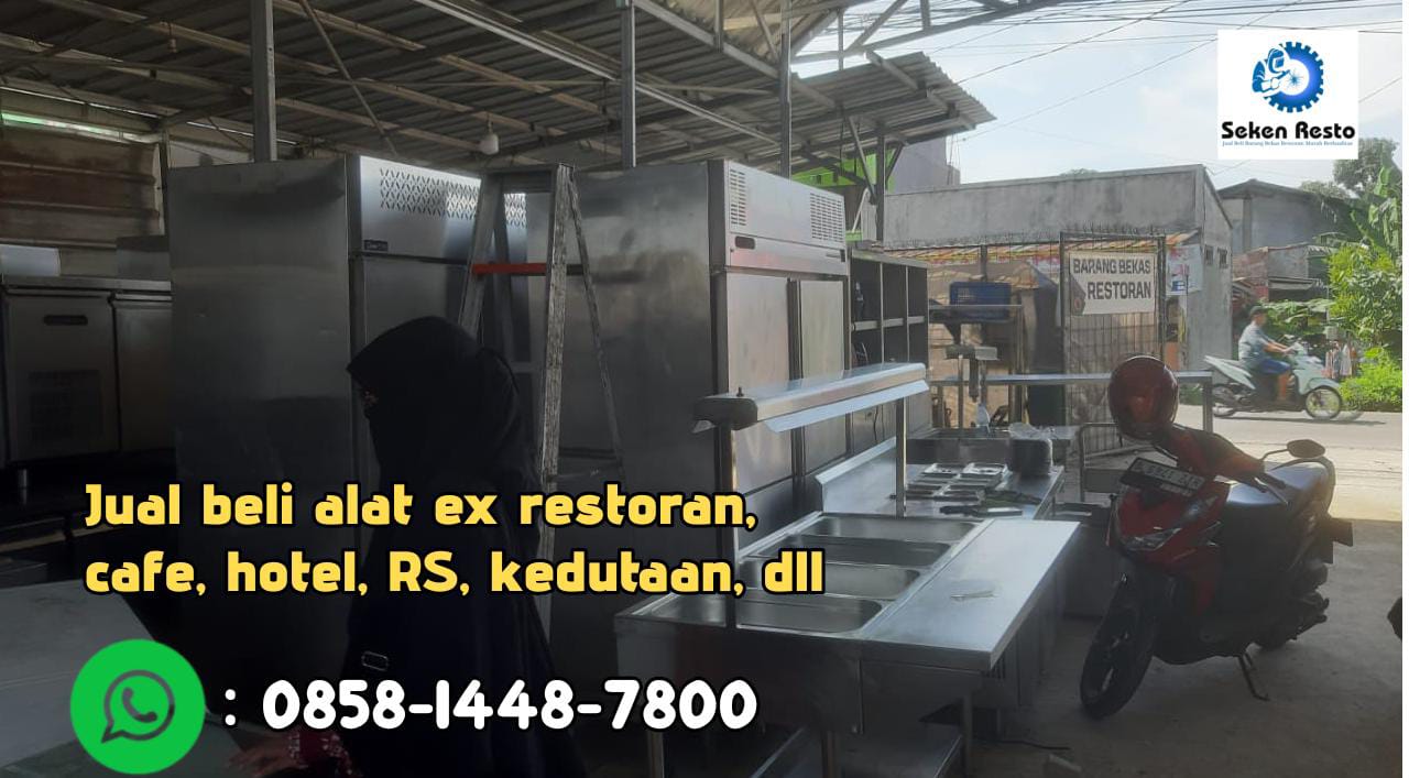 Jual beli borongan alat resto bekas di Tangsel